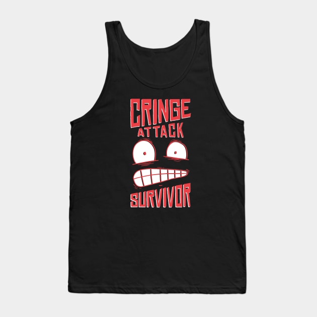 Cringe Attack Survivor Tank Top by LR_Collections